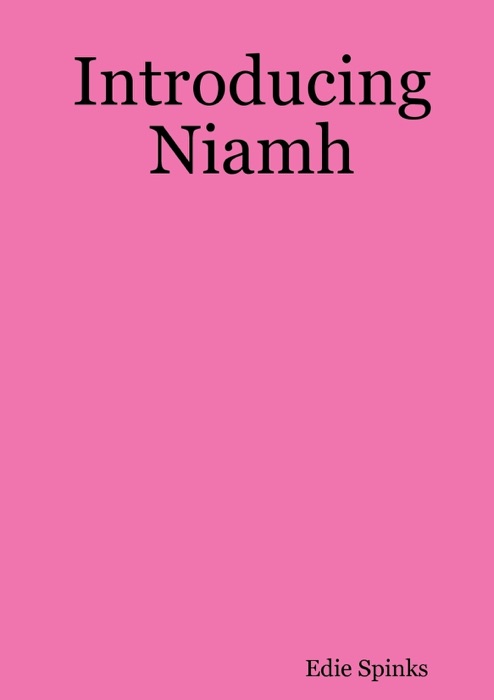 Introducing Niamh