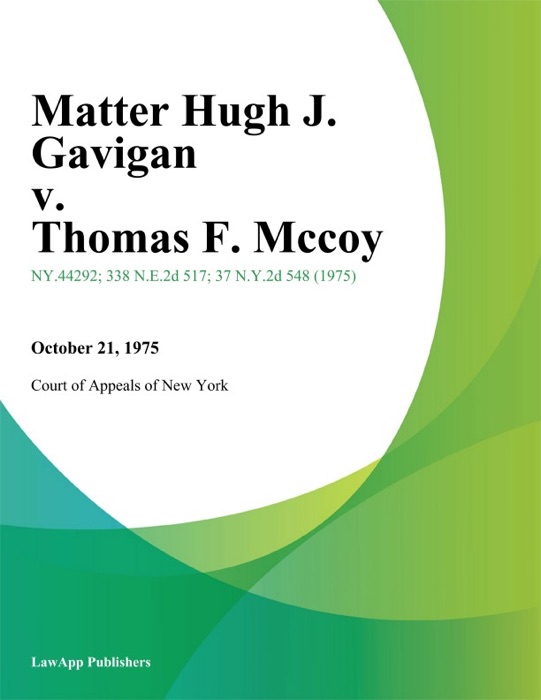 Matter Hugh J. Gavigan v. Thomas F. Mccoy