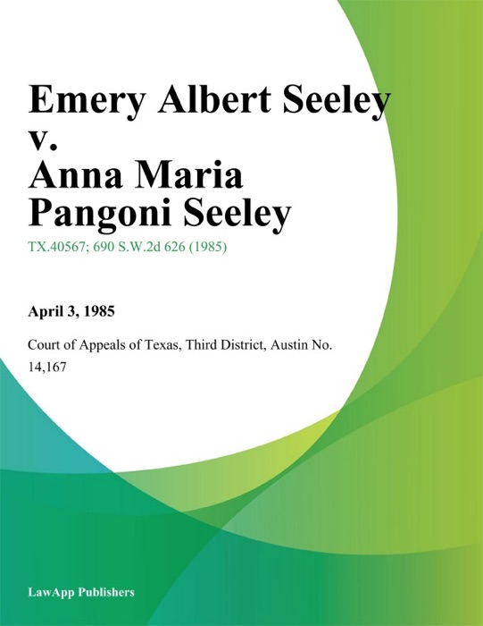 Emery Albert Seeley v. Anna Maria Pangoni Seeley