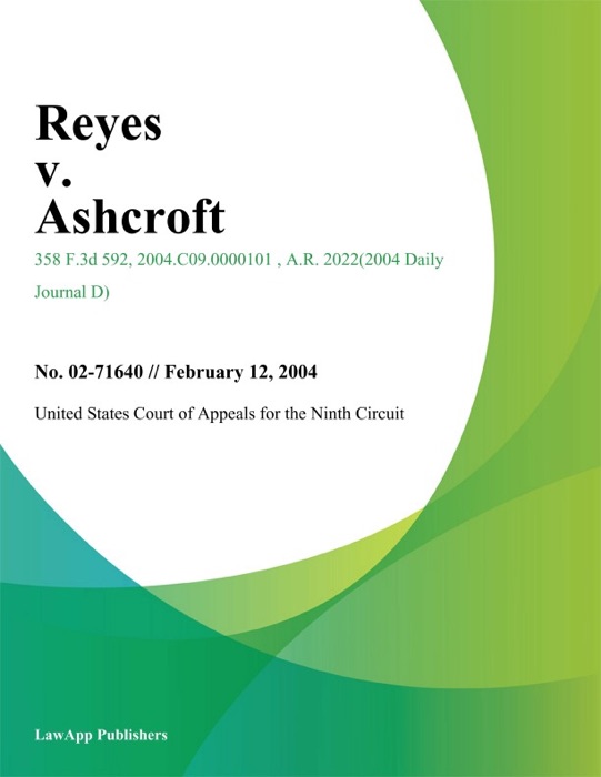 Reyes V. Ashcroft
