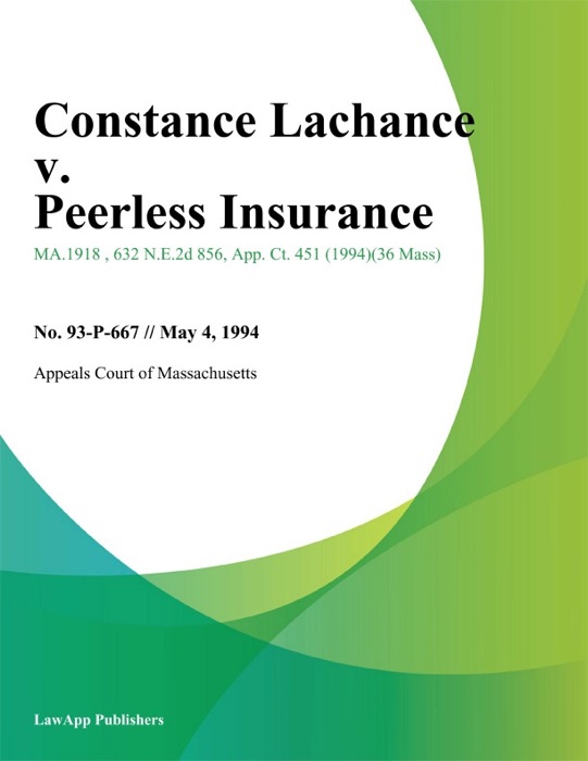 Constance Lachance v. Peerless Insurance