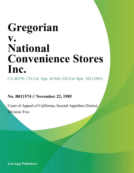 Gregorian v. National Convenience Stores Inc.