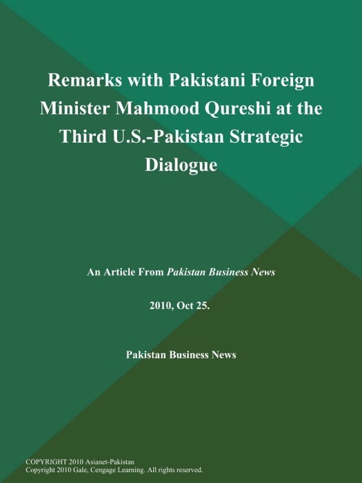 Remarks with Pakistani Foreign Minister Mahmood Qureshi at the Third U.S.-Pakistan Strategic Dialogue