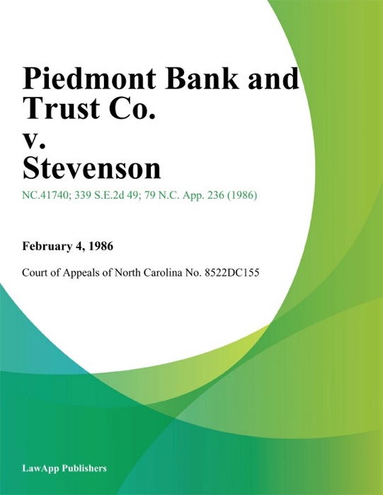 Piedmont Bank and Trust Co. v. Stevenson