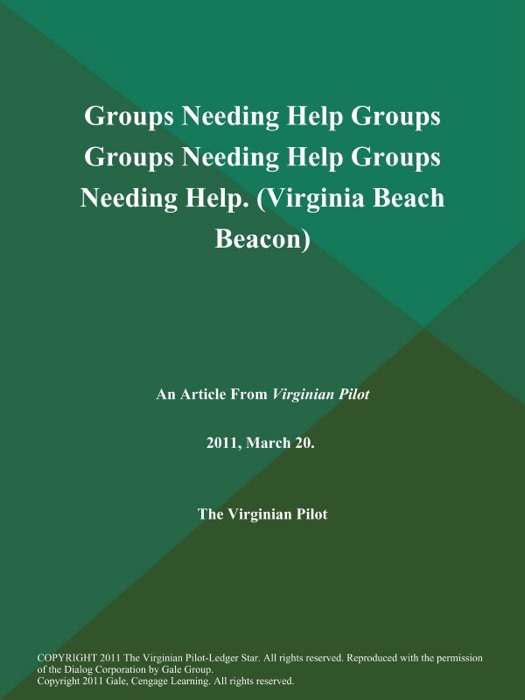Groups Needing Help Groups Groups Needing Help Groups Needing Help (Virginia Beach Beacon)