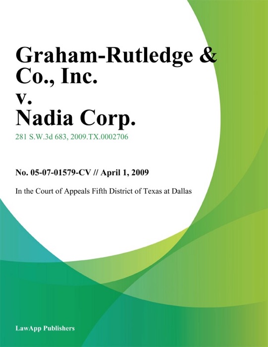 Graham-Rutledge & Co., Inc. v. Nadia Corp.