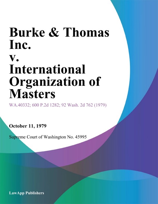 Burke & Thomas Inc. V. International Organization Of Masters