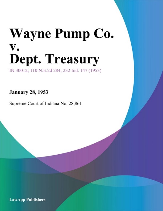 Wayne Pump Co. v. Dept. Treasury