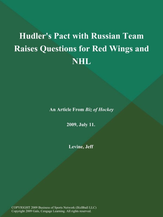 Hudler's Pact with Russian Team Raises Questions for Red Wings and NHL