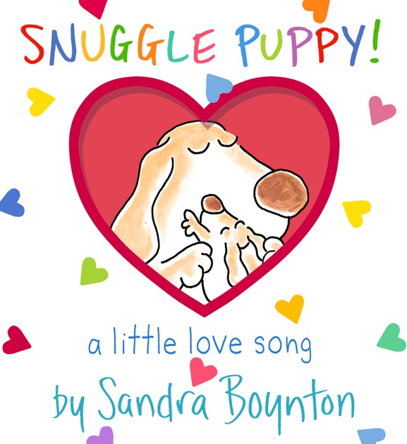 Why? Because I Love You! (A Little Pup Book Book 1)
