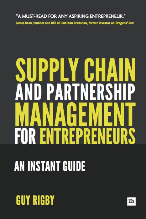 Supply Chain and Partnership Management for Entrepreneurs