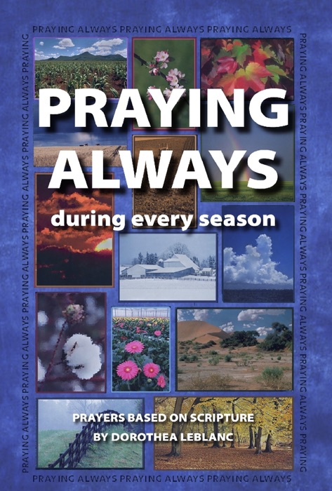 Praying Always, During Every Season