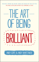 Andy Cope & Andy Whittaker - The Art of Being Brilliant artwork