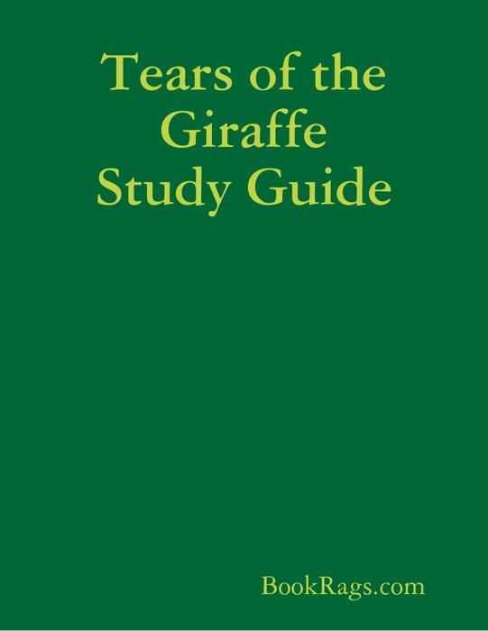 Tears of the Giraffe Study Guide