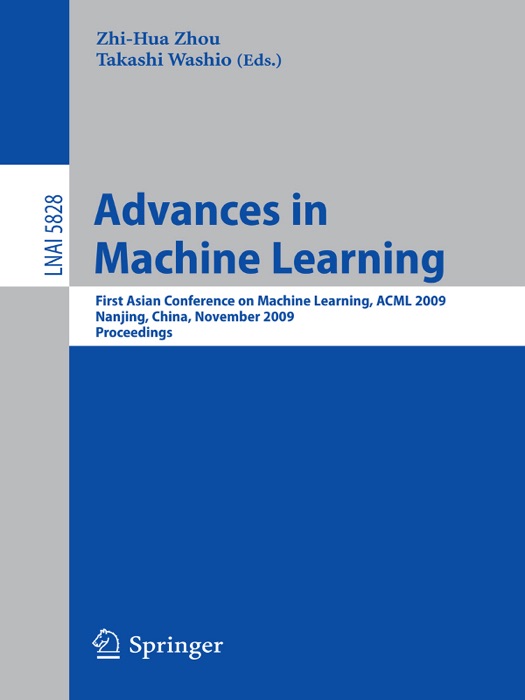 Advances in Machine Learning