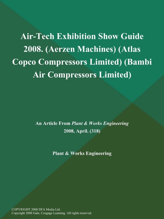 Air-Tech Exhibition Show Guide 2008 (Aerzen Machines) (Atlas Copco Compressors Limited) (Bambi Air Compressors Limited)