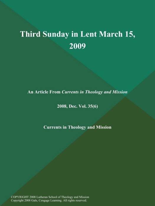 Third Sunday in Lent March 15, 2009
