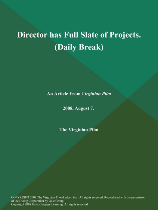 Director has Full Slate of Projects (Daily Break)