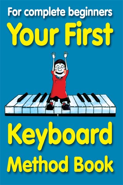 Your First Keyboard Method Book