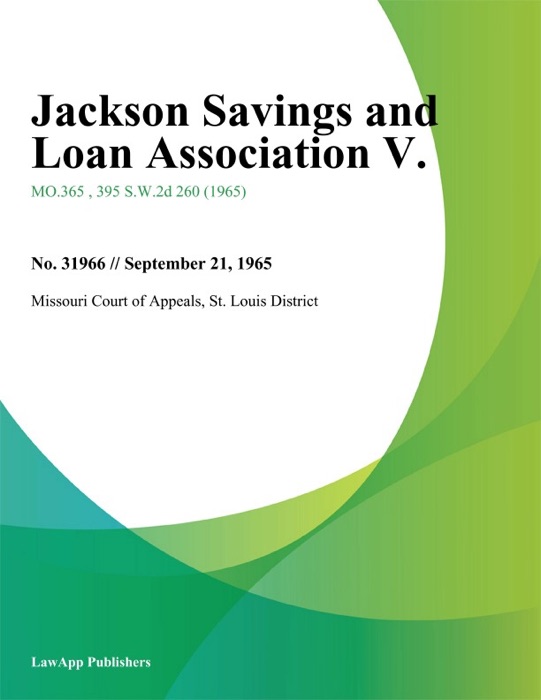 Jackson Savings and Loan Association V.