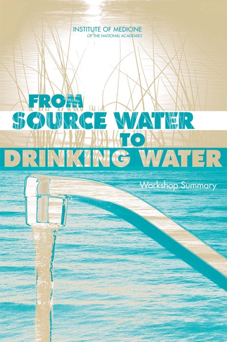 From Source Water to Drinking Water