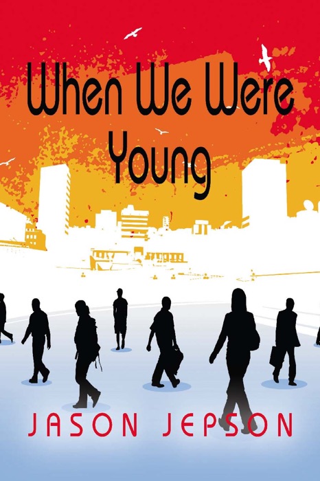 When We Were Young