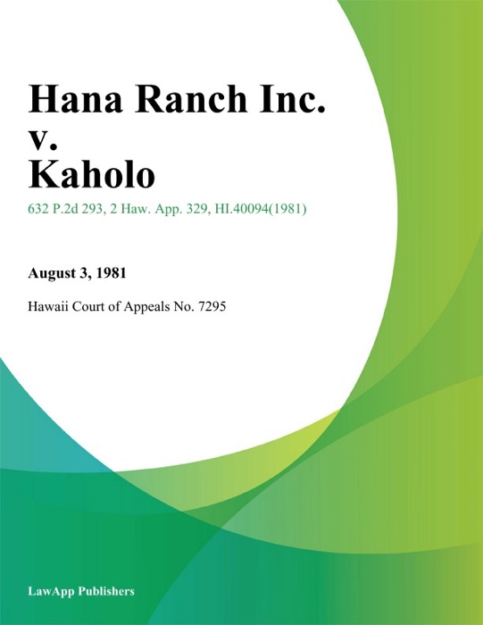 Hana Ranch Inc. v. Kaholo