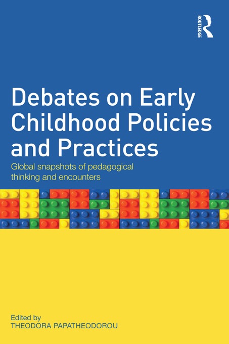 Debates on Early Childhood Practices and Policies