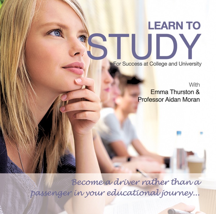 Learn to Study for Success at College and University