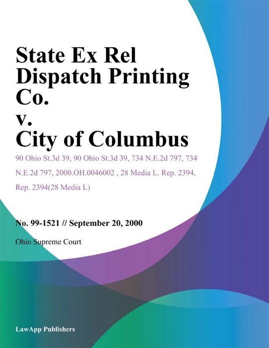 State Ex Rel Dispatch Printing Co. v. City of Columbus