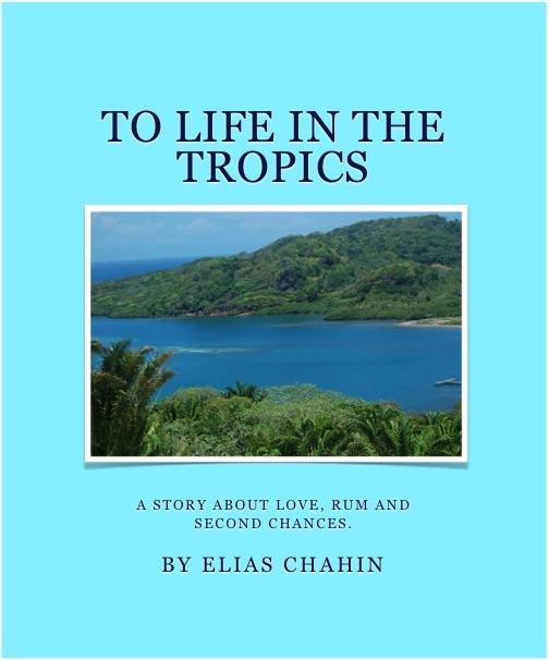 To Life In the Tropics