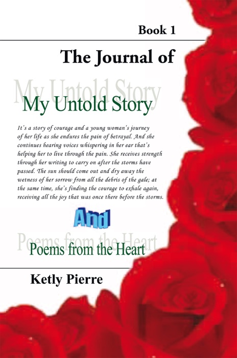 My Untold Story And Poems From The Heart