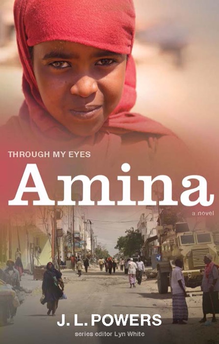 Amina: Through My Eyes