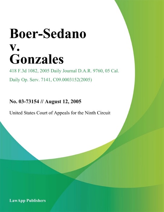 Boer-Sedano v. Gonzales