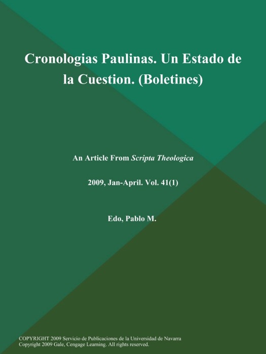 Cronologias Paulinas. Un Estado de la Cuestion (Boletines)