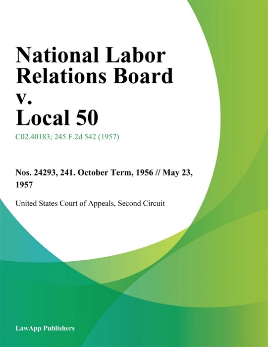 National Labor Relations Board v. Local 50