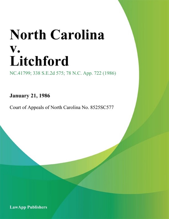 North Carolina v. Litchford