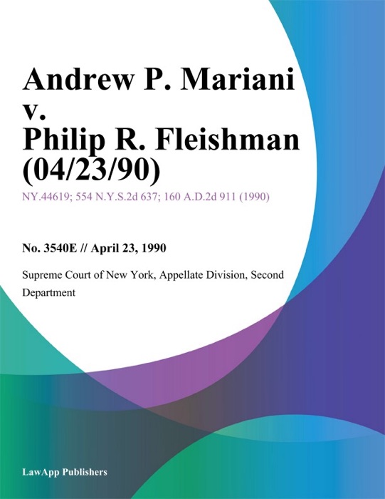Andrew P. Mariani v. Philip R. Fleishman