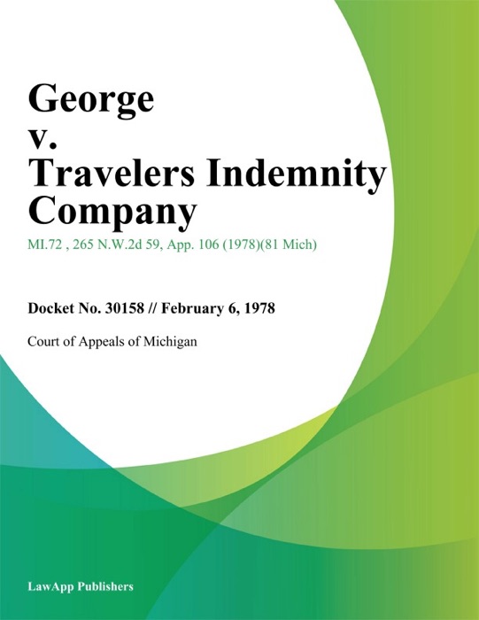 George v. Travelers Indemnity Company