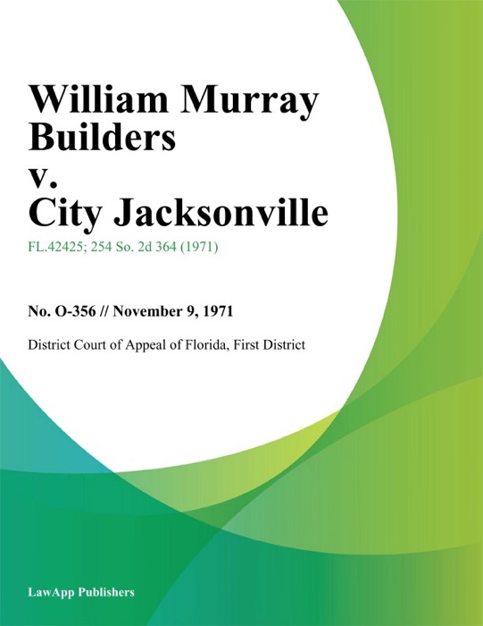William Murray Builders v. City Jacksonville