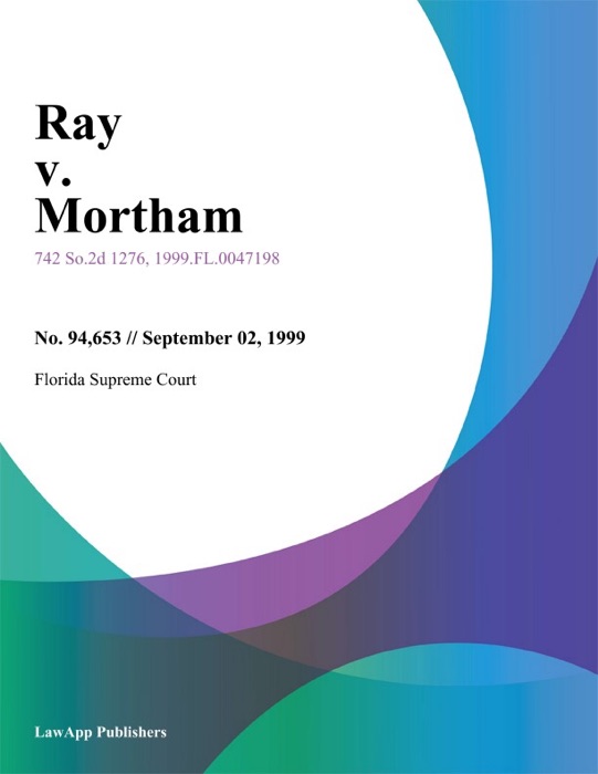 Ray V. Mortham