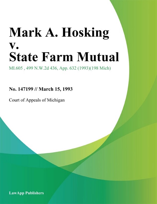 Mark A. Hosking v. State Farm Mutual