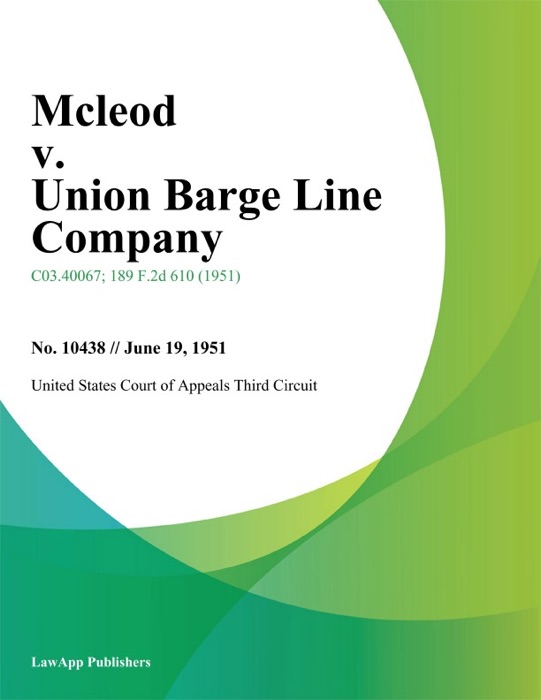 Mcleod v. Union Barge Line Company