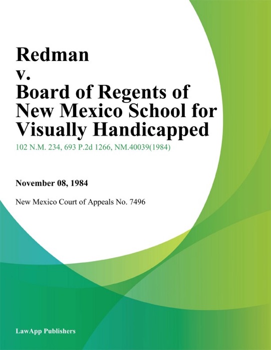 Redman V. Board Of Regents Of New Mexico School For Visually Handicapped