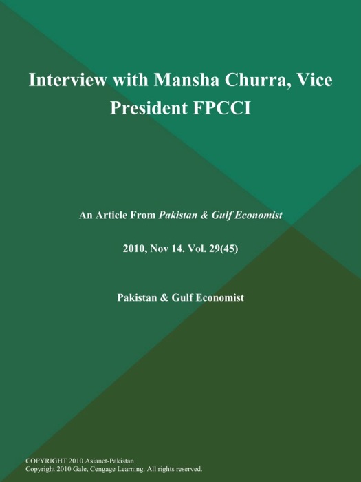 Interview with Mansha Churra, Vice President FPCCI