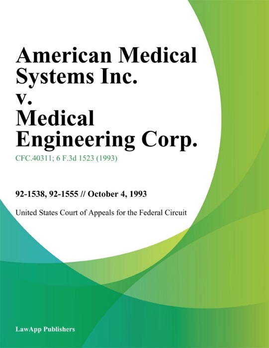 American Medical Systems Inc. v. Medical Engineering Corp.