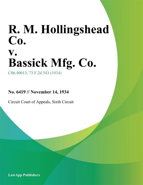 R. M. Hollingshead Co. V. Bassick Mfg. Co.