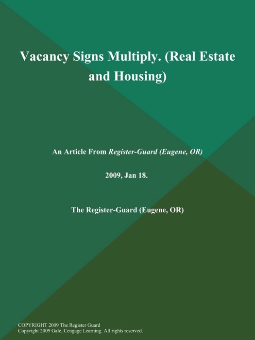 Vacancy Signs Multiply (Real Estate and Housing)