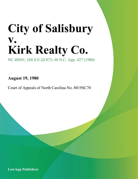 City of Salisbury v. Kirk Realty Co.