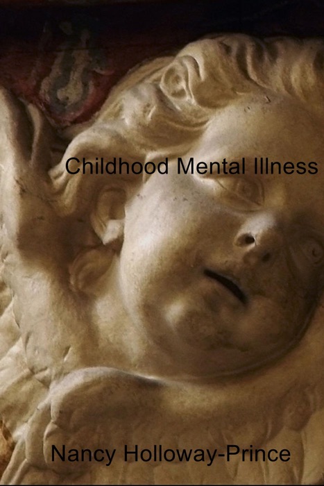 Childhood Mental Illness